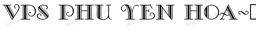 VPS Phu Yen Hoa字体转换